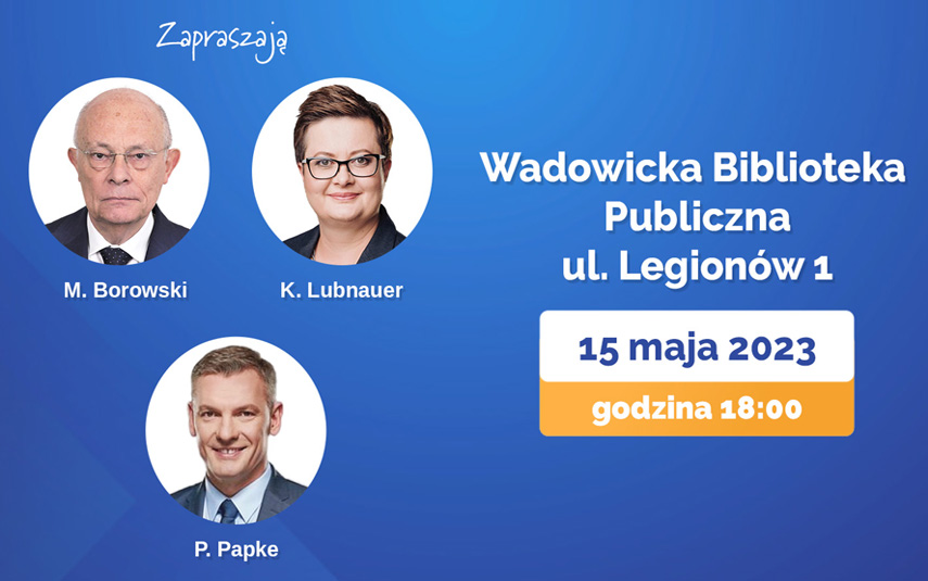 Politycy Koalicji Obywatelskiej odwiedzą Wadowice, Radoczę i Andrychów